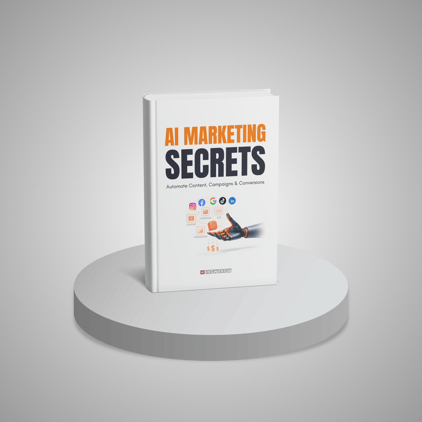 AI Marketing Secrets: Automate Content, Campaigns & Conversions