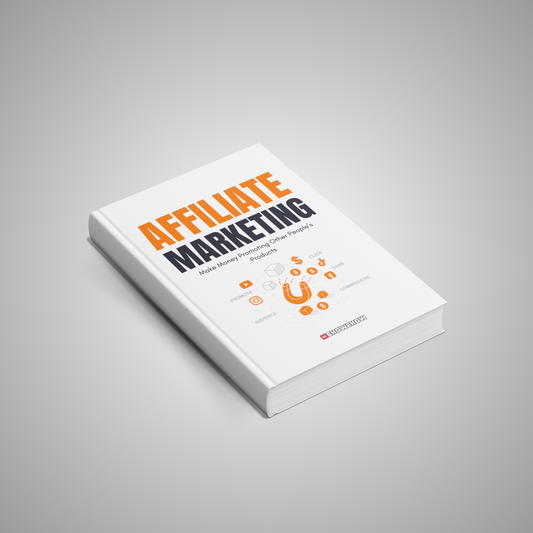 Affiliate Marketing: Make Money Promoting Other People’s Products