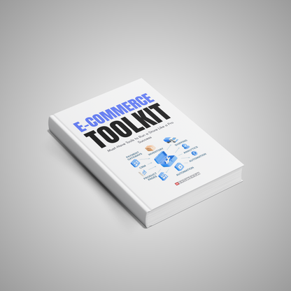 E-Commerce Toolkit: Must-Have Tools to Run a Store Like a Pro
