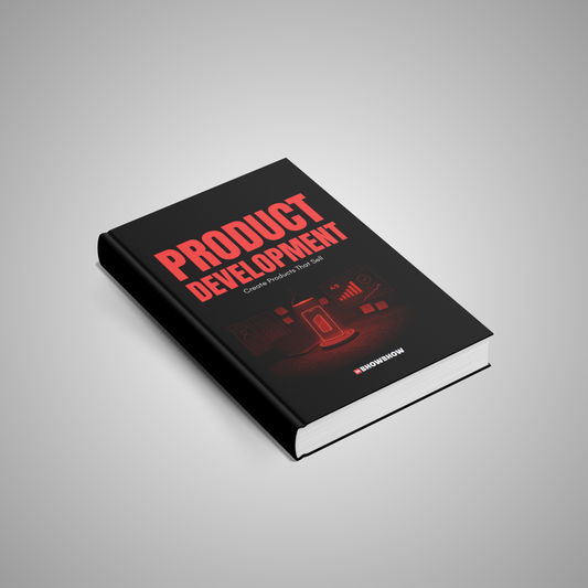 Product Development: Create Products That Sell