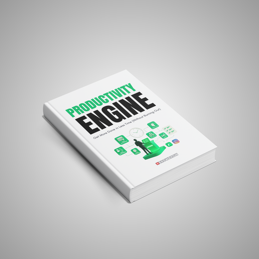 Productivity Engine: Get More Done in Less Time (Without Burning Out)