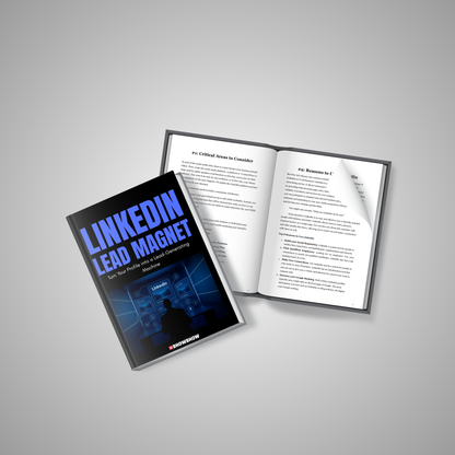 LinkedIn Lead Magnet: Turn Your Profile into a Lead-Generating Machine