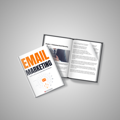 Email Marketing: Build a List & Turn Subscribers Into Buyers