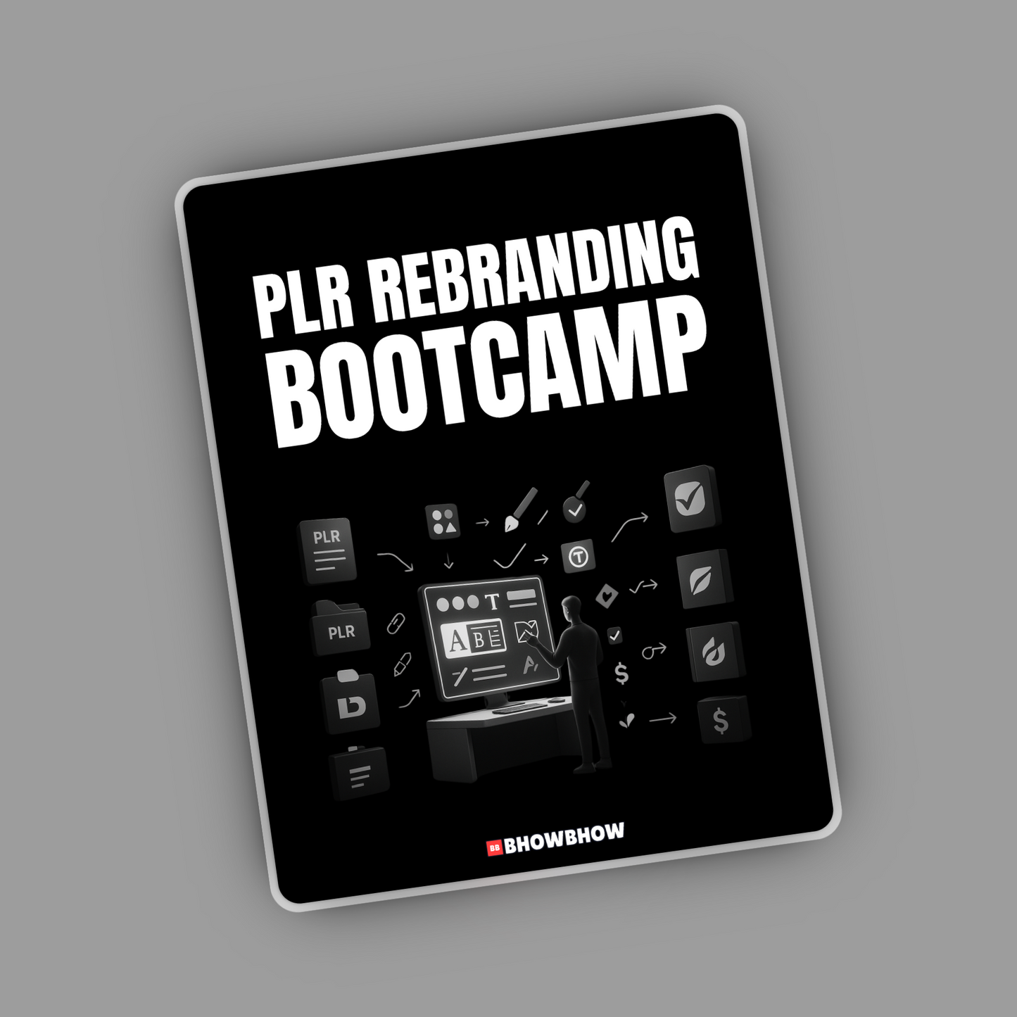 PLR Rebranding Bootcamp